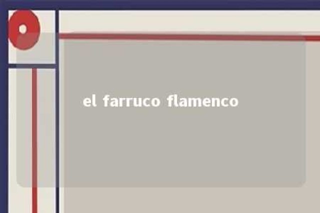 el farruco flamenco 